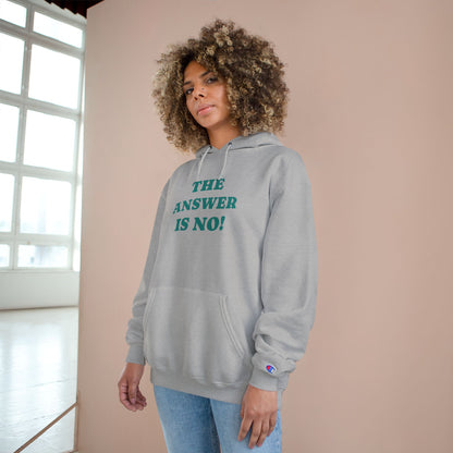 The Answer Is No! Hoodie — Graphic Scream Pullover