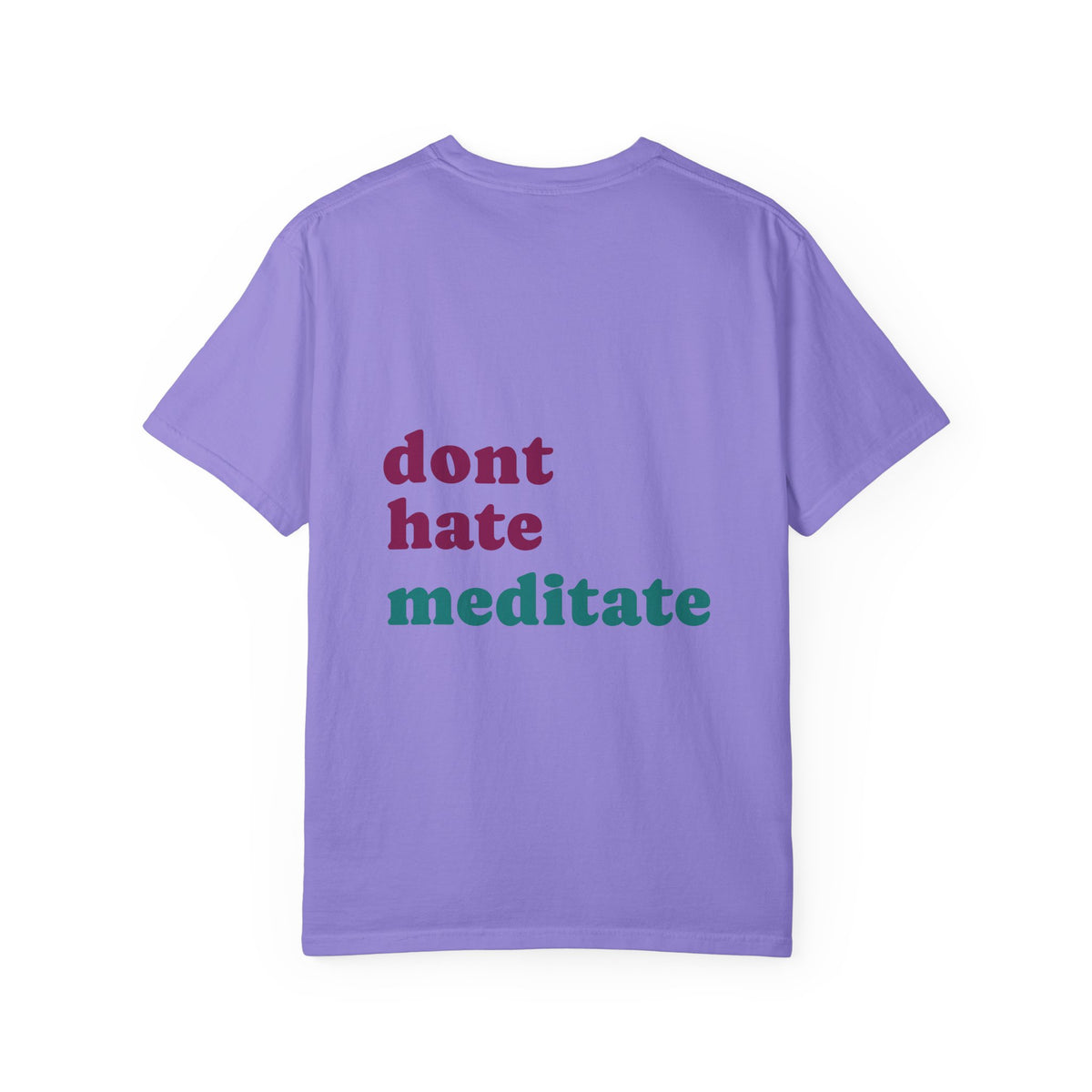 Meditate Dino T-Shirt | Don't Hate, Meditate! | Graphic Tee