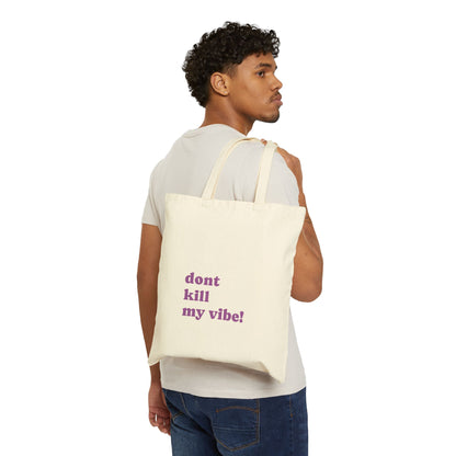 Meditate Rhino Canvas Tote - "Don't Kill My Vibe" Eco Shopping Bag