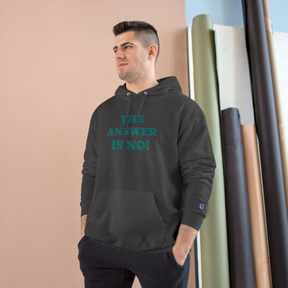 The Answer Is No! Hoodie — Graphic Scream Pullover