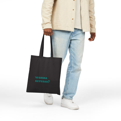 Art Scream Tote — "Wanna Scream?" Canvas Bag