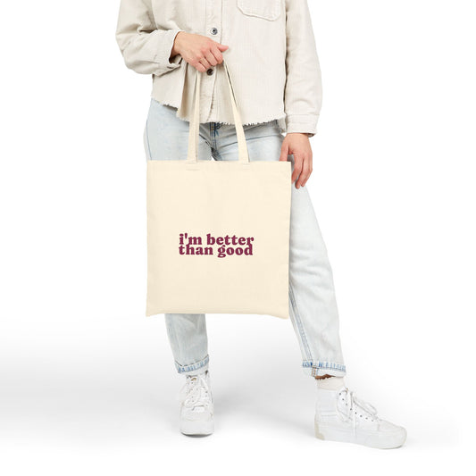 Canvas Tote Bag — Cute Cat Face & "i'm better than good" Graphic Shopper